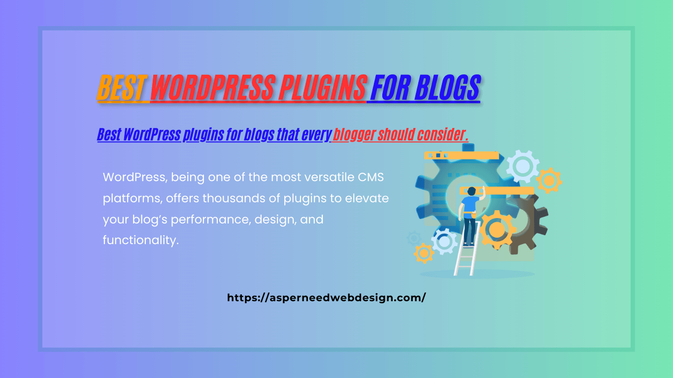 Best WordPress Plugins for Blogs