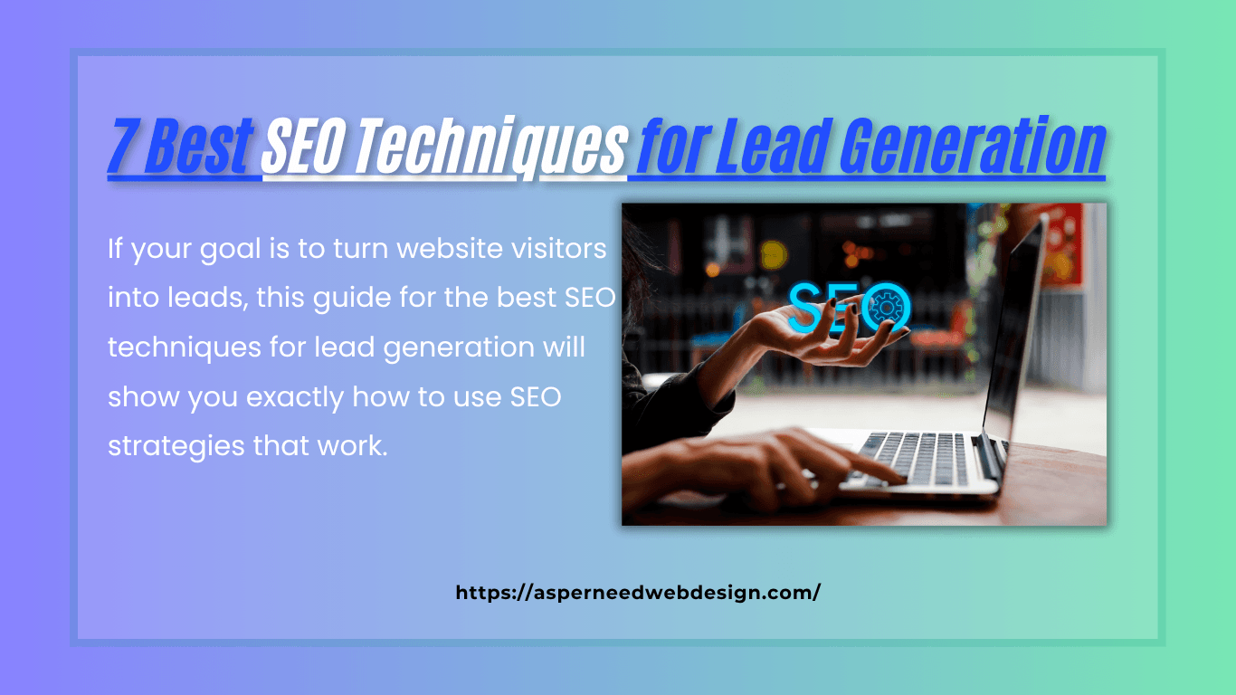 Best SEO techniques for lead generation