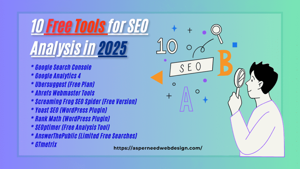 Best Free Tools for SEO Analysis in 2025